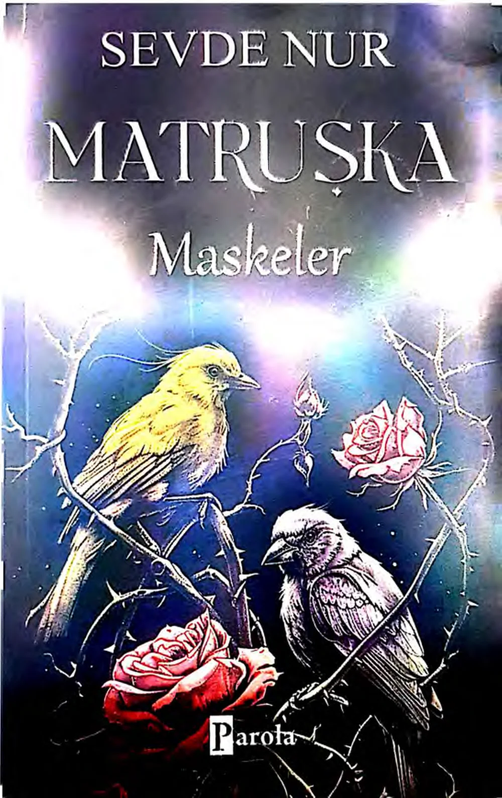 Matruşka Maskeler — Sevde Nur