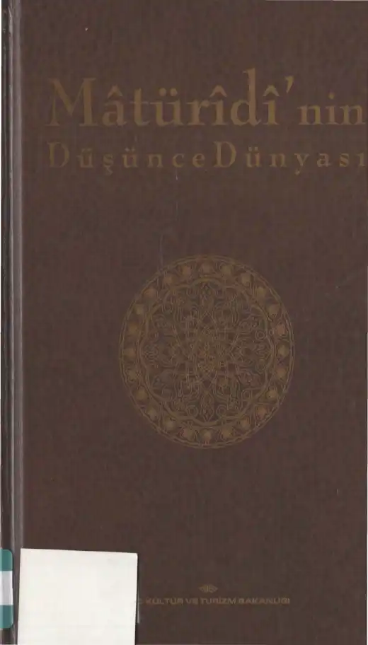 Matüridi'nin Düşünce Dünyası — Şaban Ali Düzgün