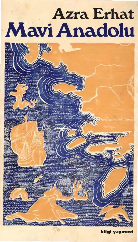 Mavi Anadolu — Azra Erhat