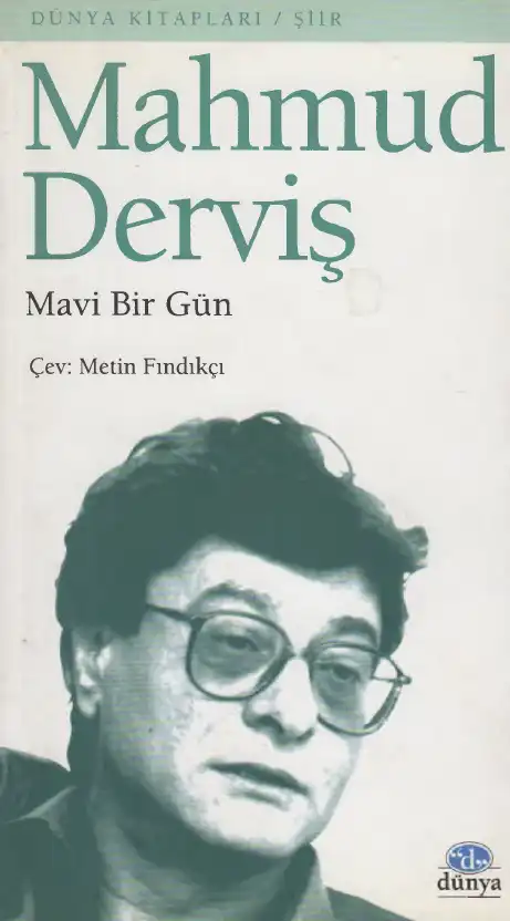Mavi Bir Gün — Mahmud Derviş