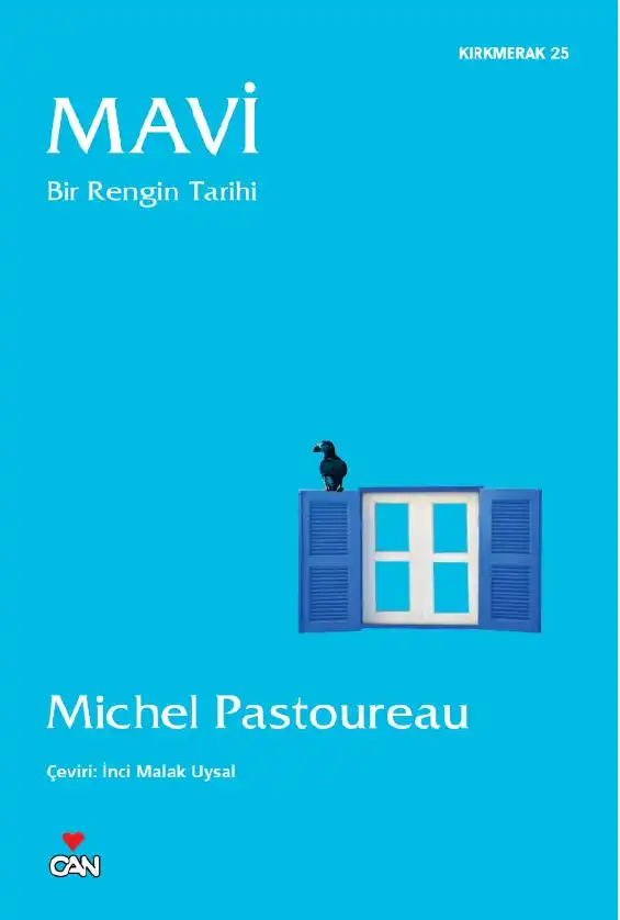 Mavi: Bir Rengin Tarihi — Michel Pastoureau