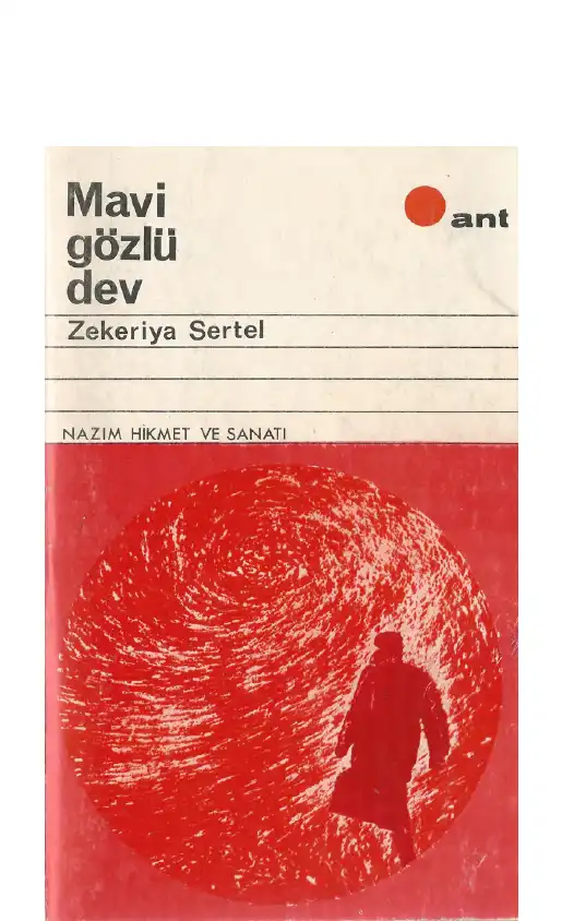 Mavi Gözlü Dev — Zekeriya Sertel, Sabiha Sertel, Yıldız Sertel