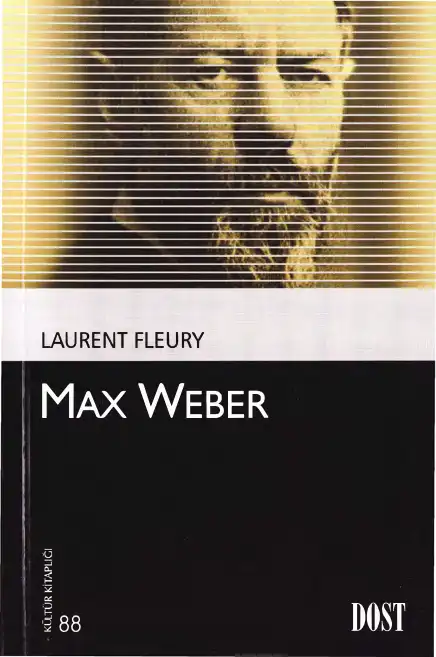 Max Weber — Laurent Fleury