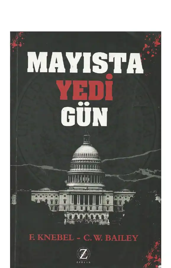 Mayıs'ta Yedi Gün — F. Knebel ve C.W. Bailey
