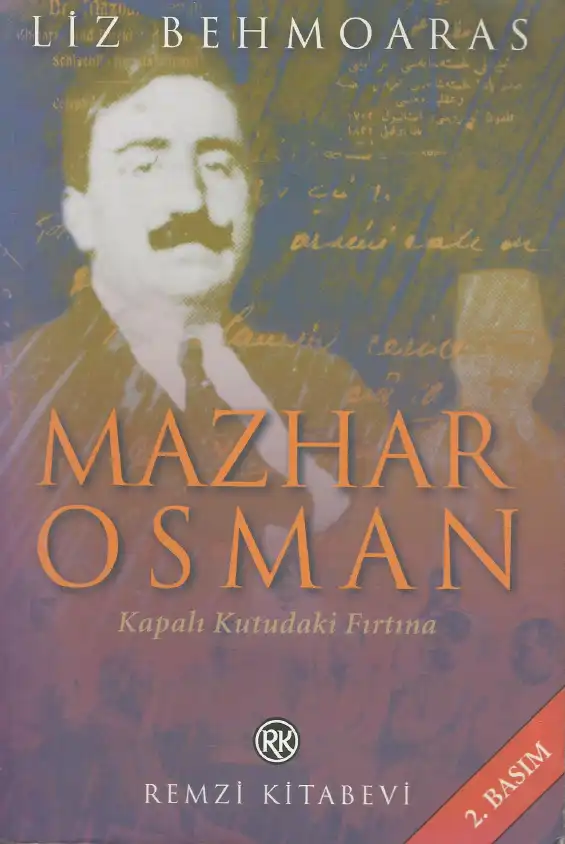 Mazhar Osman: Kapalı Kutudaki Fırtına — Liz Behmoaras