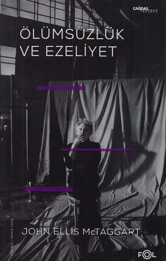 Mctaggart Ölümsüzlük Ve Ezeliyet — John Ellis