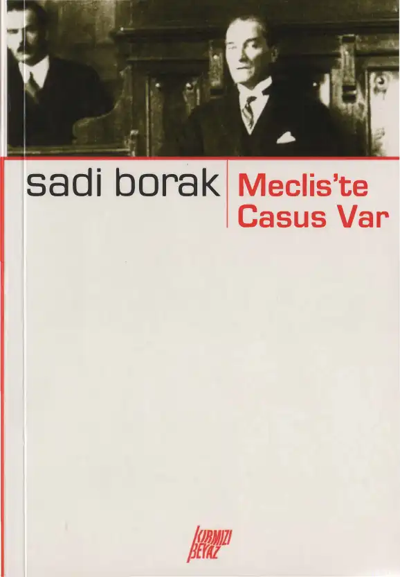 Mecliste Casus Var — Sadi Borak