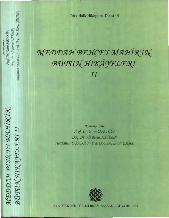 Meddah Behçet Mahir'in Bütün Hikayeleri II — Saim Sakaoğlu, Ali Berat Alptekin