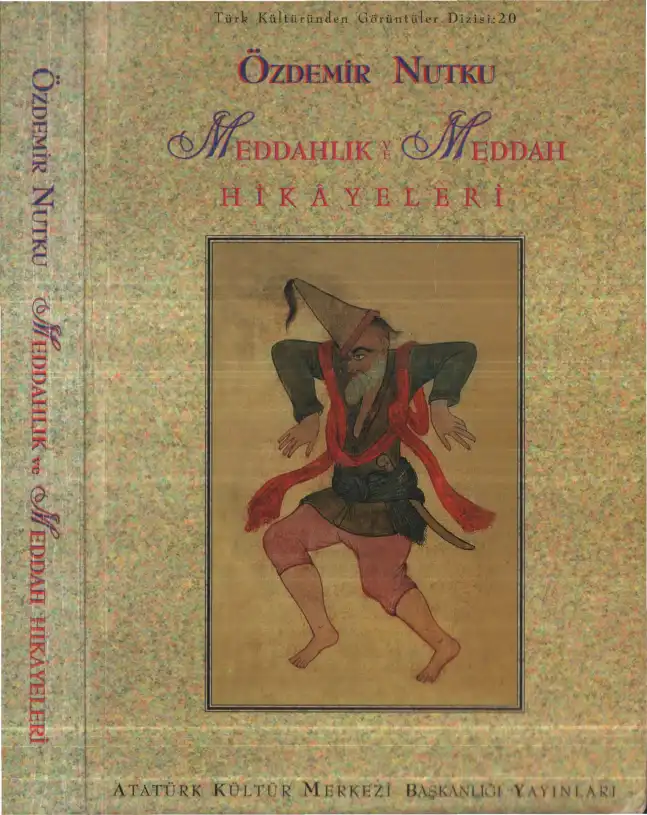 Meddahlık ve Meddah Hikayeleri — Özdemir Nutku