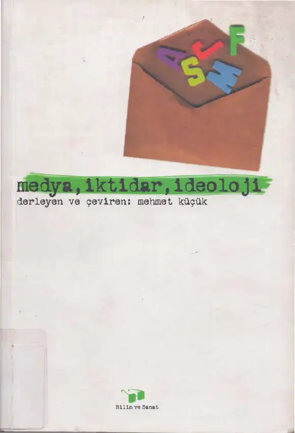 Medya, İktidar, İdeoloji — Mehmet Küçük