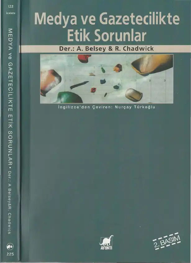Medya ve Gazetecilikte Etik Sorunlar — Andrew Belsey & Ruth Chadwick
