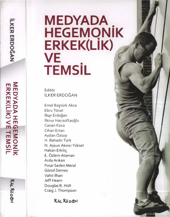 Medyada Hegemonik Erkek(lik) ve Temsil — İlker Erdoğan