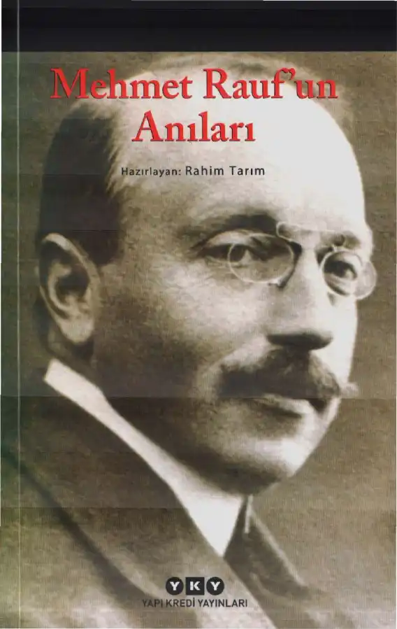 Mehmet Rauf'un Anıları — Rahim Tanın