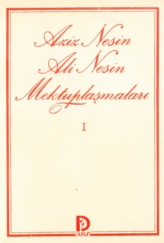 Mektuplaşmalar (1) — Aziz Nesin, Ali Nesin