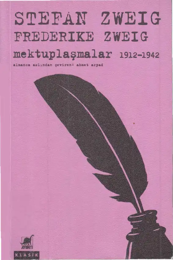 Mektuplaşmalar 1912-1942 — Stefan Zweig, Friderike Zweig