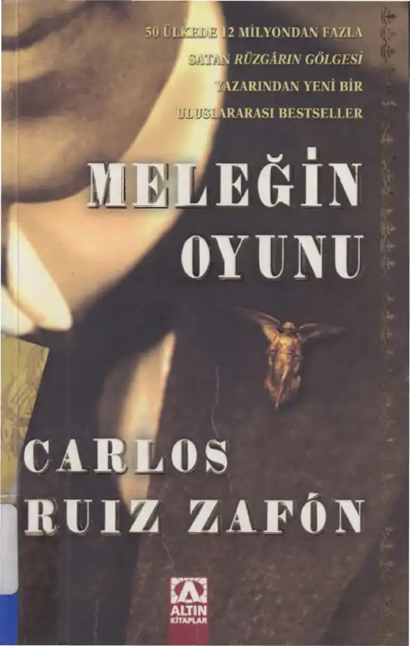 Meleğin Oyunu — Carlos Ruiz Zafón