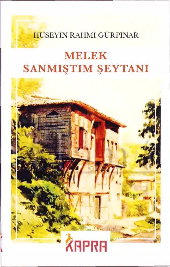 Melek Sanmıştım Şeytanı — Hüseyin Rahmi Gürpınar