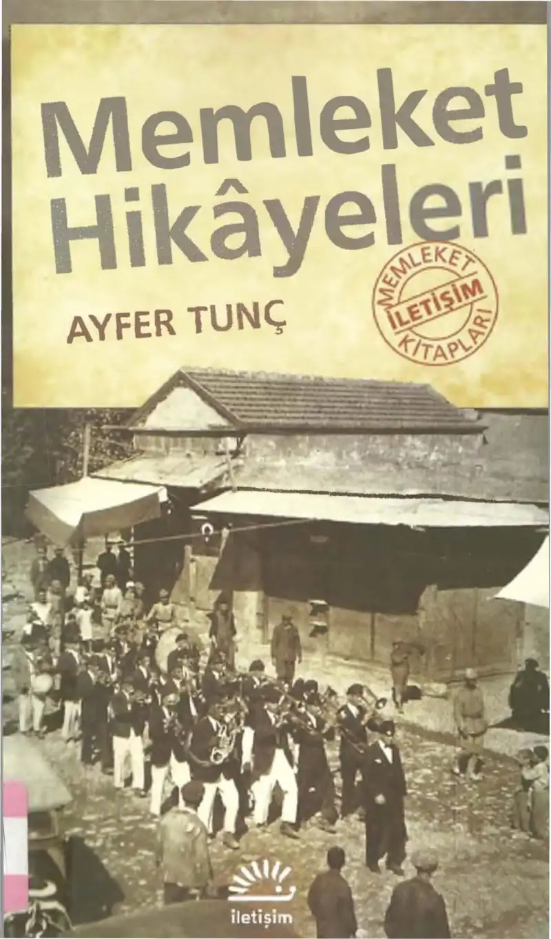 Memleket Hikâyeleri — Ayfer Tunç