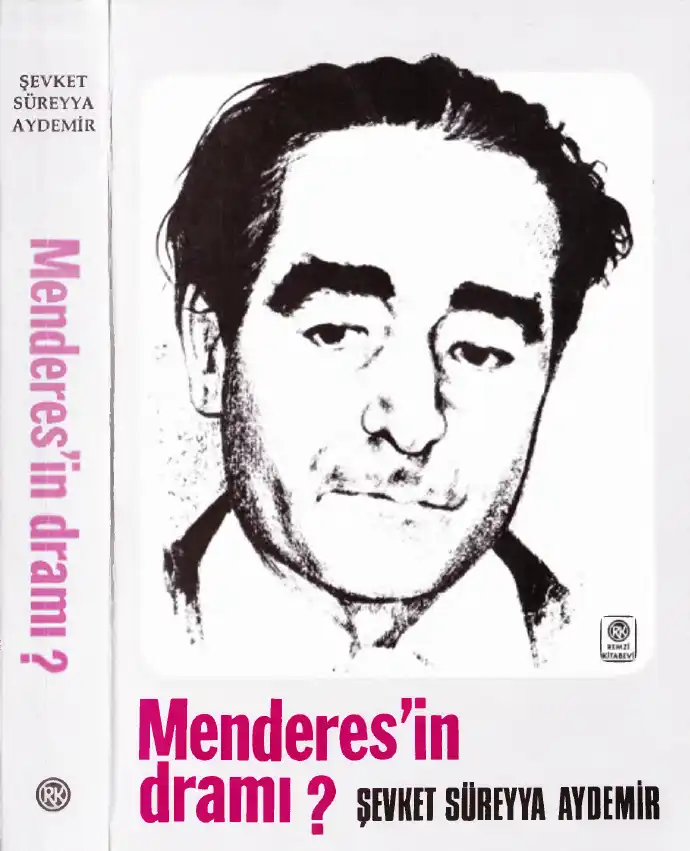 Menderes'in Dramı — Şevket Süreyya Aydemir