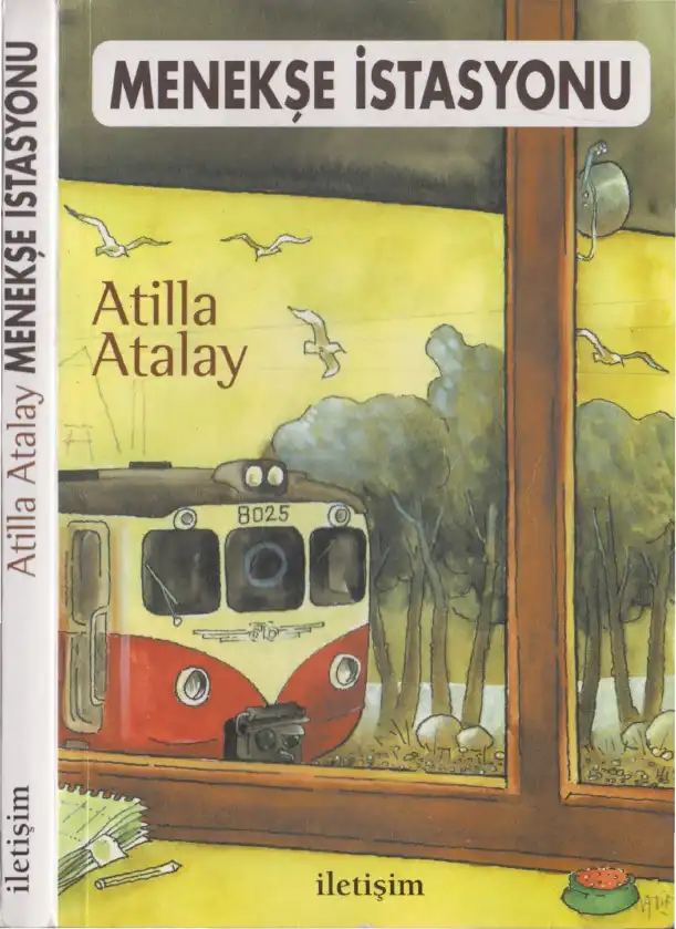 Menekşe İstasyonu — Atilla Atalay