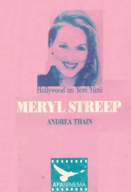 Meryl Streep — Andrea Thain