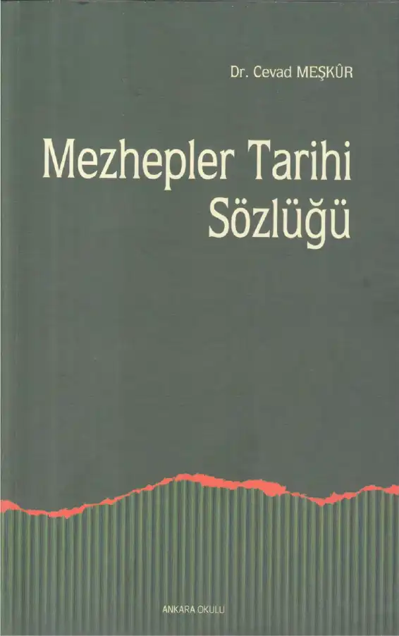 Meşhur Mezhepler Tarihi Sözlüğü — Muhammed Cevad Meşkür