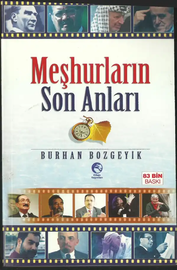 Meşhurların Son Anları — Burhan Bozgeyik