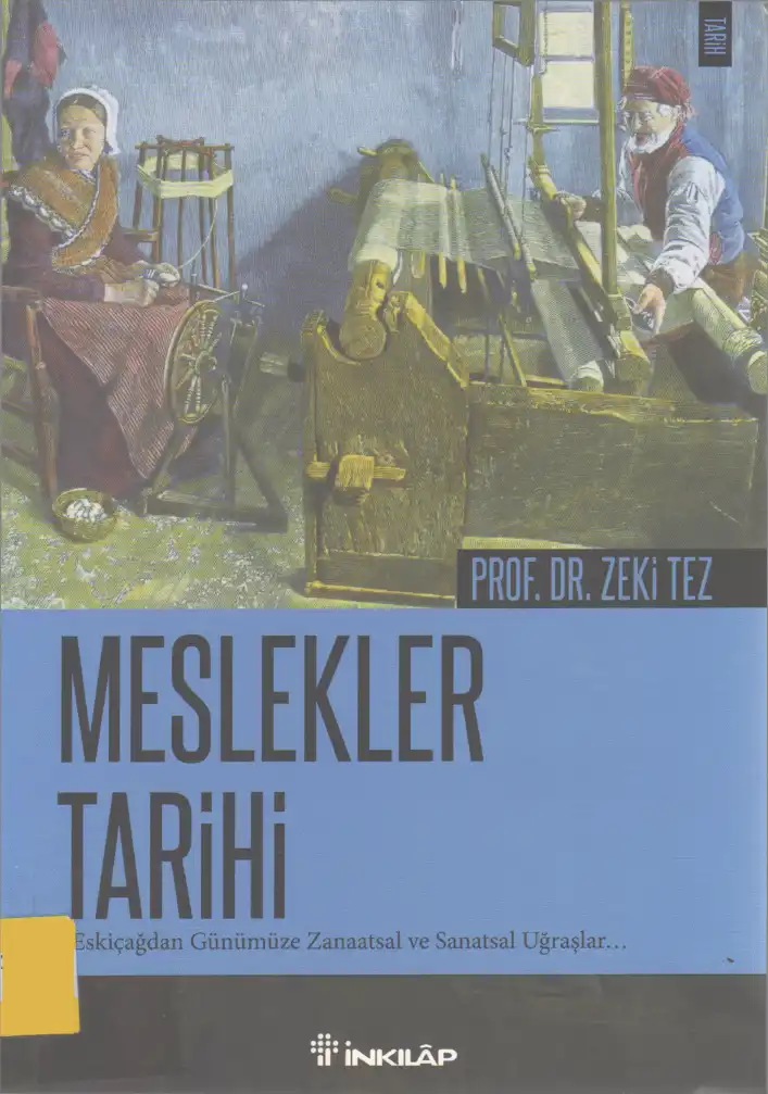 Meslekler Tarihi — Zeki Tez