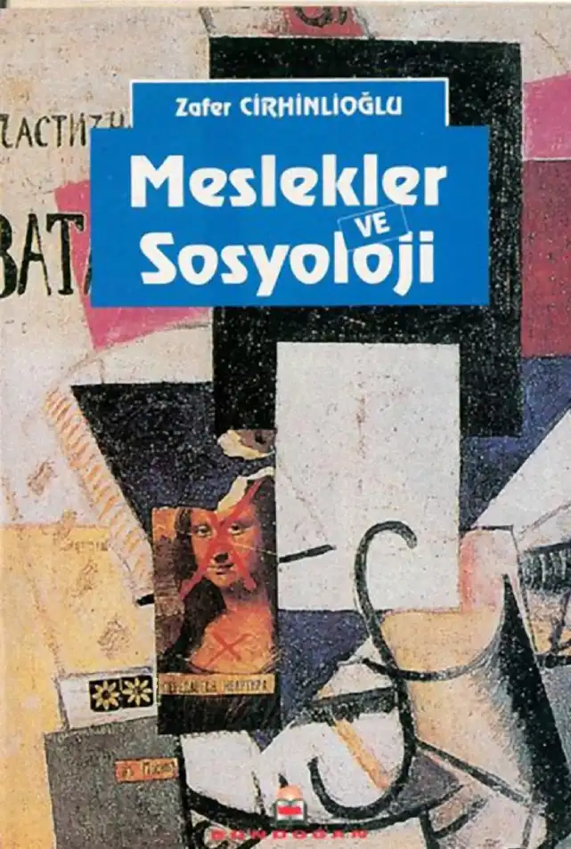 Meslekler ve Sosyoloji — Zafer Cirhinlioğlu