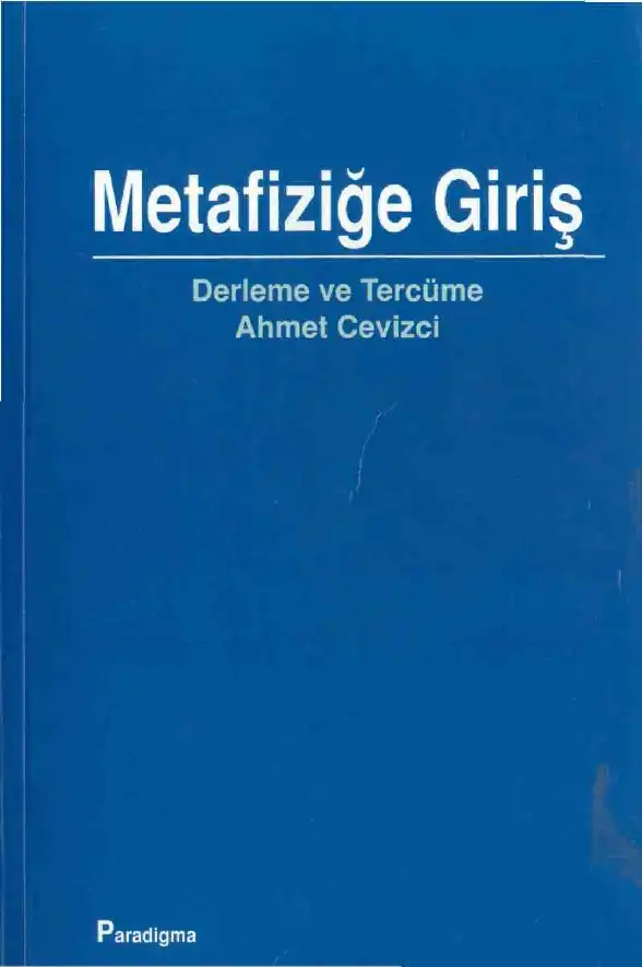 Metafiziğe Giriş — Ahmet Cevizci