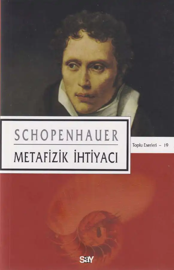 Metafizik İhtiyacı — Arthur Schopenhauer