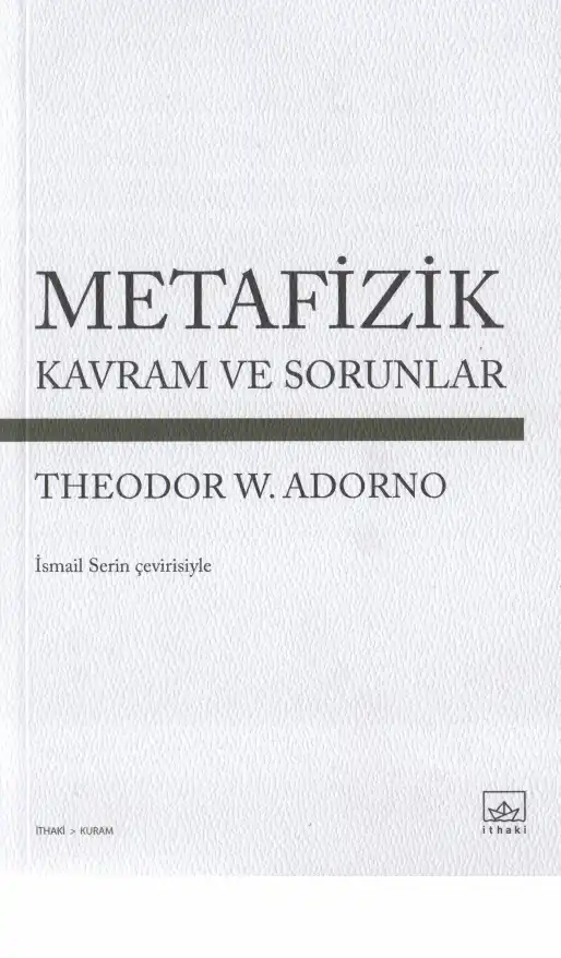Metafizik Kavram ve Sorunlar — Theodor W. Adorno