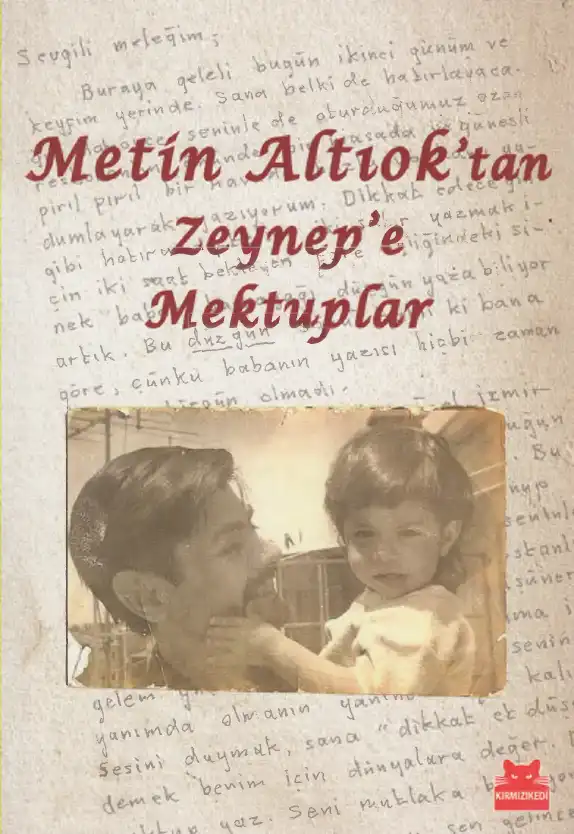 Metin Altıok'tan Zeynep Altıok'a Mektuplar — Zeynep Altıok Akatlı