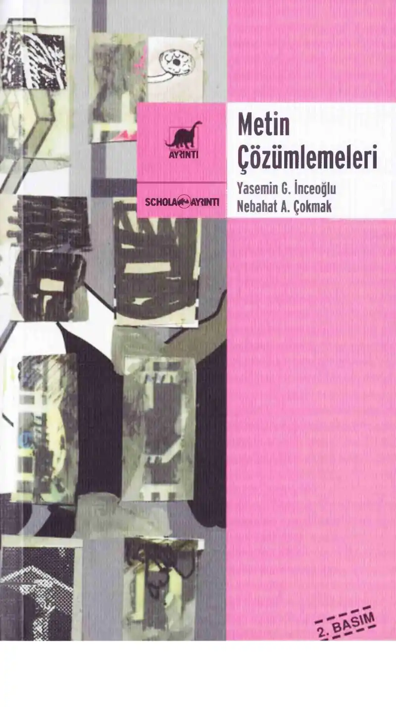 Metin Çözümlemeleri — Yasemin G. İnceoğlu, Nebahat A. Çomak