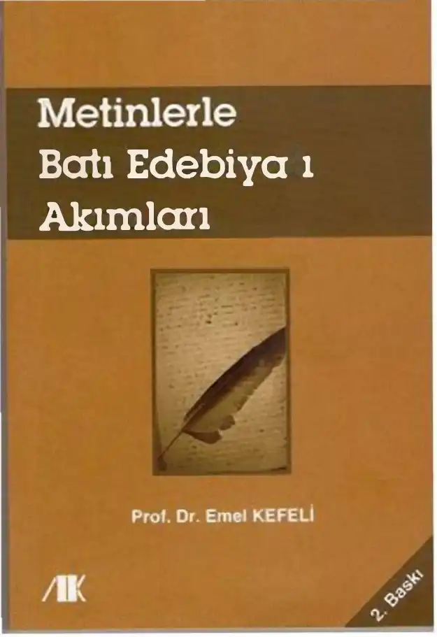 Metinlerle Batı Edebiyat Akımları — Emel Kefeli
