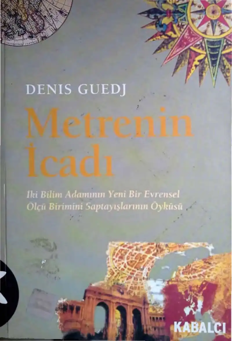 Metrenin İcadı — Denis Guedj