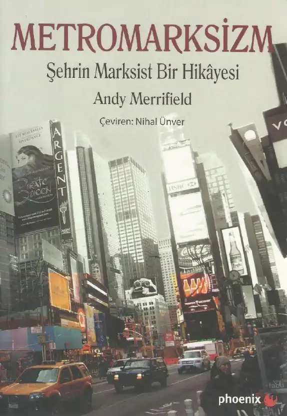 Metromarksizm: Şehrin Marksist Bir Hikayesi — Andy Merrifield