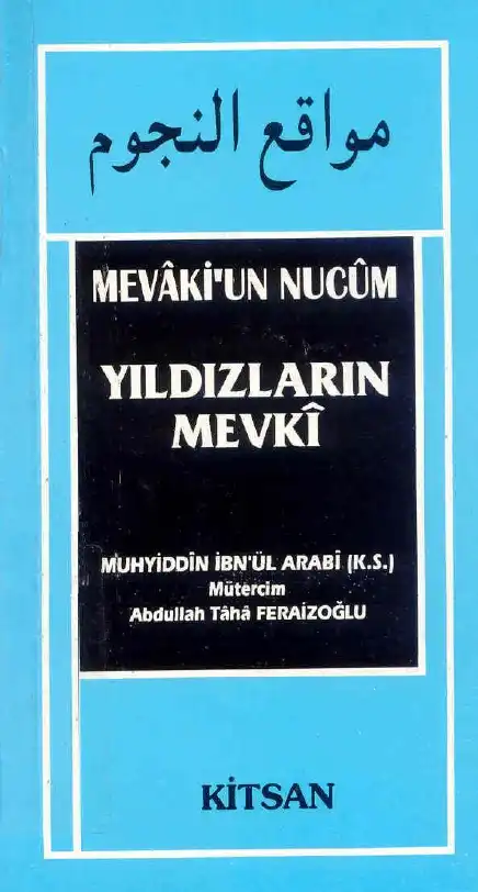 Mevâki'un Nucûm (Yıldızların Mevkii) — Muhyiddin İbn'ül Arabi