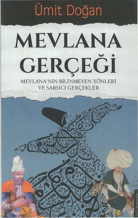 Mevlana Gerçeği — Ümit Doğan