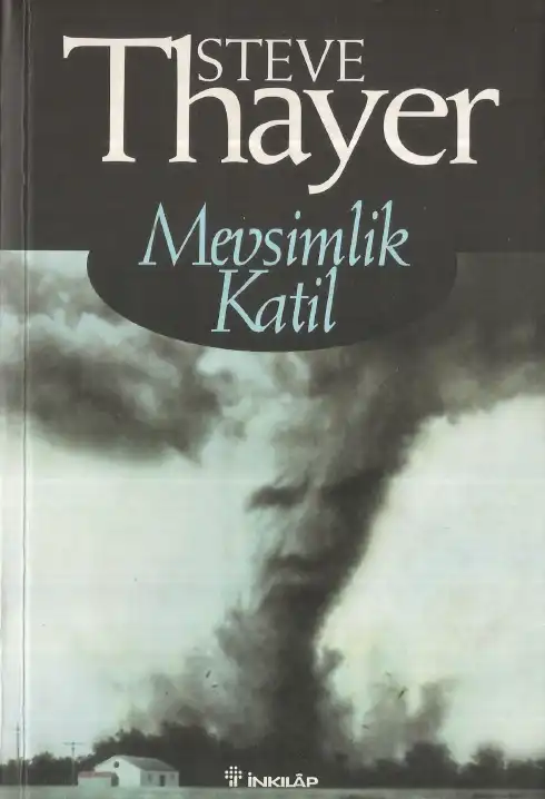 Mevsimlik Katil — Steve Thayer