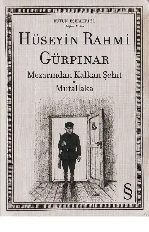 Mezarından Kalkan Şehit - Mutallaka — Hüseyin Rahmi Gürpınar