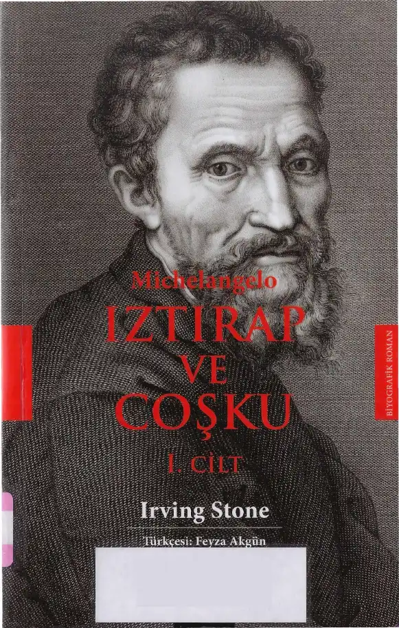 Michelangelo: Izdırap ve Coşku — Irving Stone