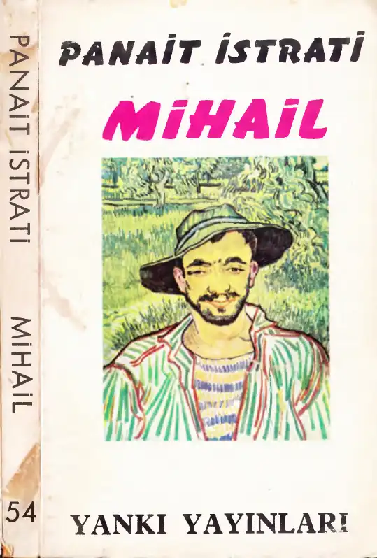 Mihail Yankı — Panait İstrati