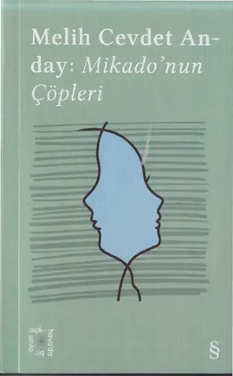 Mikado'nun Çöpleri — Melih Cevdet Anday