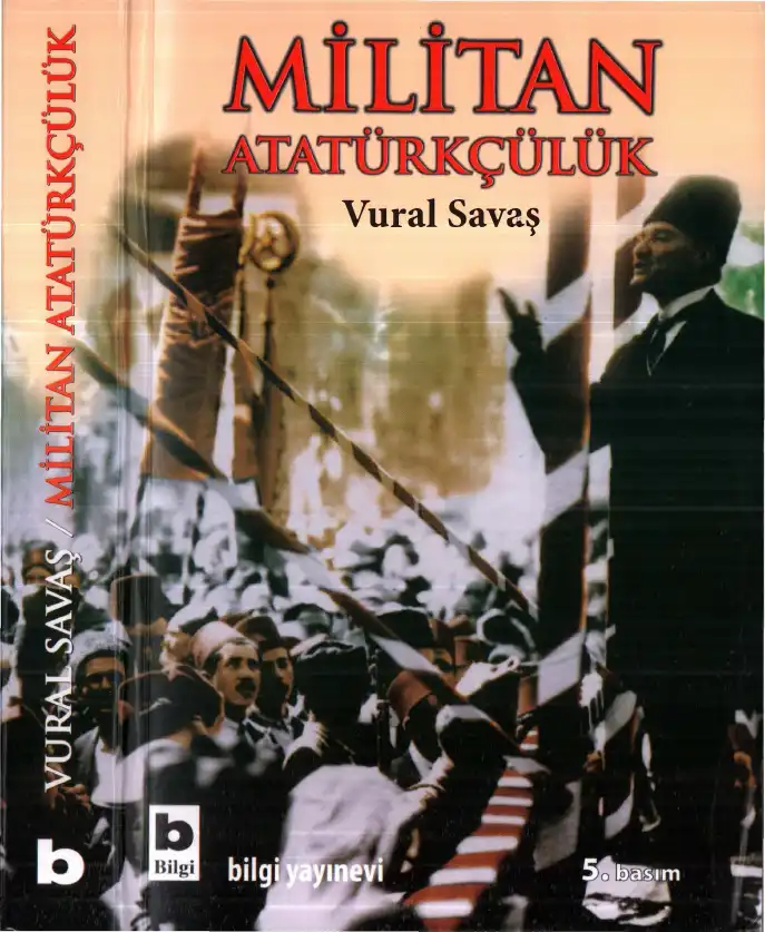 Militan Atatürkçülük — Vural Savaş
