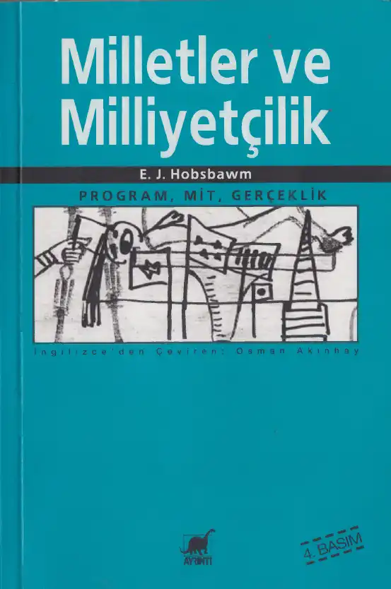 Milletler ve Milliyetçilik: Program, Mit, Gerçeklik — Eric J. Hobsbawm