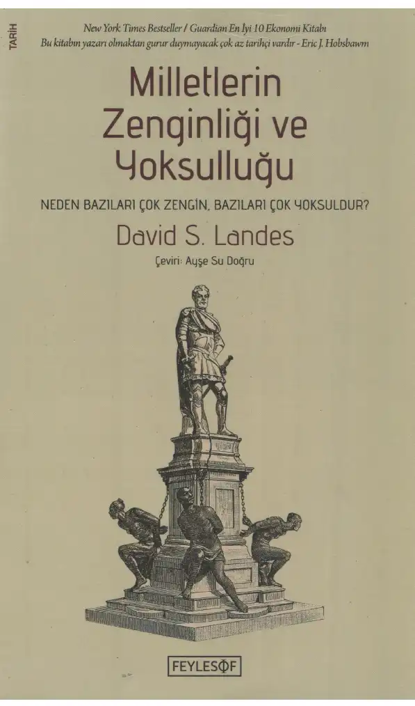 Milletlerin Zenginliği ve Yoksulluğu — David S. Landes