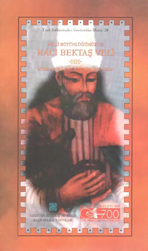 Milli Bütünlüğümüz ve Hacı Bektaş Veli — Ethem Ruhi Fığlalı, Mehmet Aydın