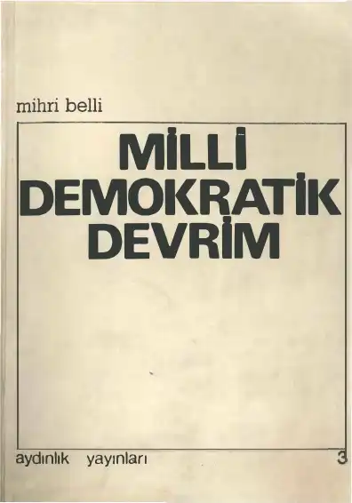 Milli Demokratik Devrim — Mihri Belli
