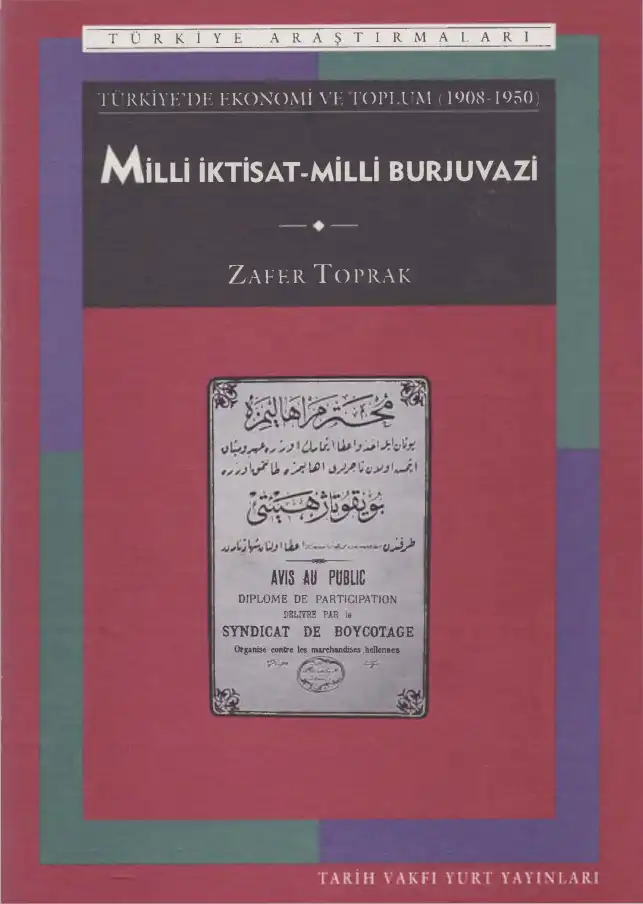 Milli İktisat Milli Burjuvazi — Bülent Tanör, Zafer Toprak, Halil Berktay